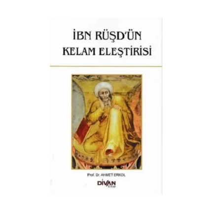 İbn Rüşd'ün Kelam Eleştirisi