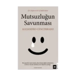 Mutsuzluğun Savunması