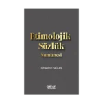 Etimolojik Sözlük Numunesi