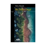 Bir Nehir Değil