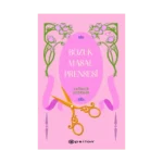 Bozuk Masal Prensesi