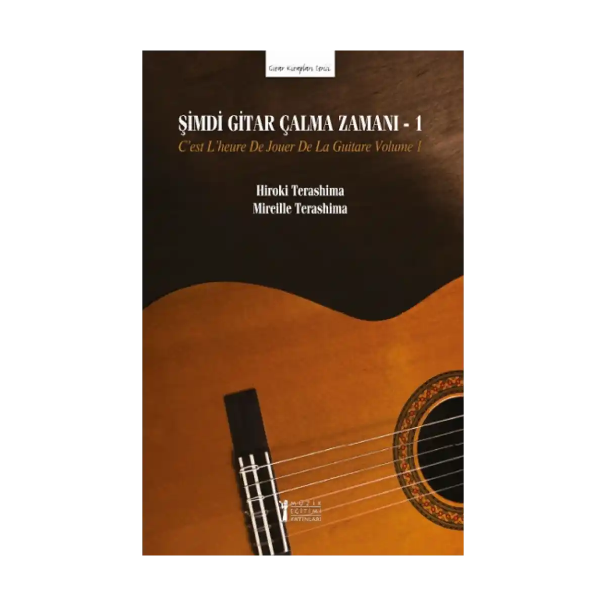 25d40-simdi-gitar-calma-zamani-1-1-1.webp Şimdi Gitar Çalma Zamanı - 1 - Görsel 1