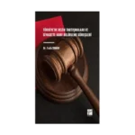 Türkiye'de Rejim Tartışmaları ve Siyasette Aday Belirleme Süreçleri