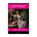 A Lady of Quality