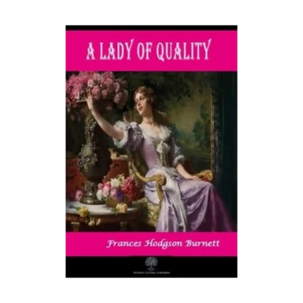 A Lady of Quality