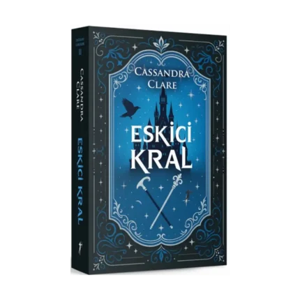Eskici Kral - Castellane Günlükleri 2 (Ciltli)
