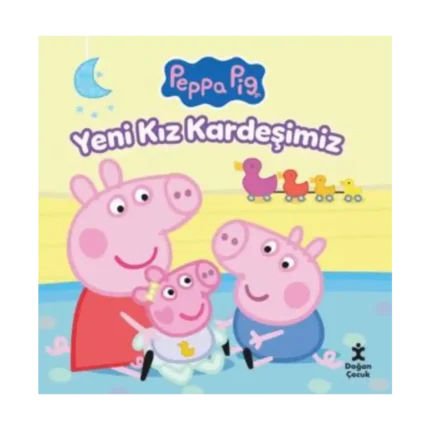 Peppa Pig Yeni Kız Kardeşimiz