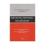 Kamu Maliyesi - Vergi Hukuku ve Türk Vergi Sistemi