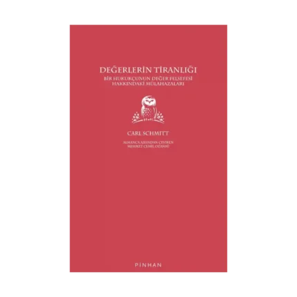 Değerlerin Tiranlığı