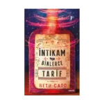 İntikam İçin Binlerce Tarif