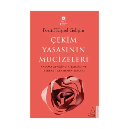 Çekim Yasasının Mucizeleri