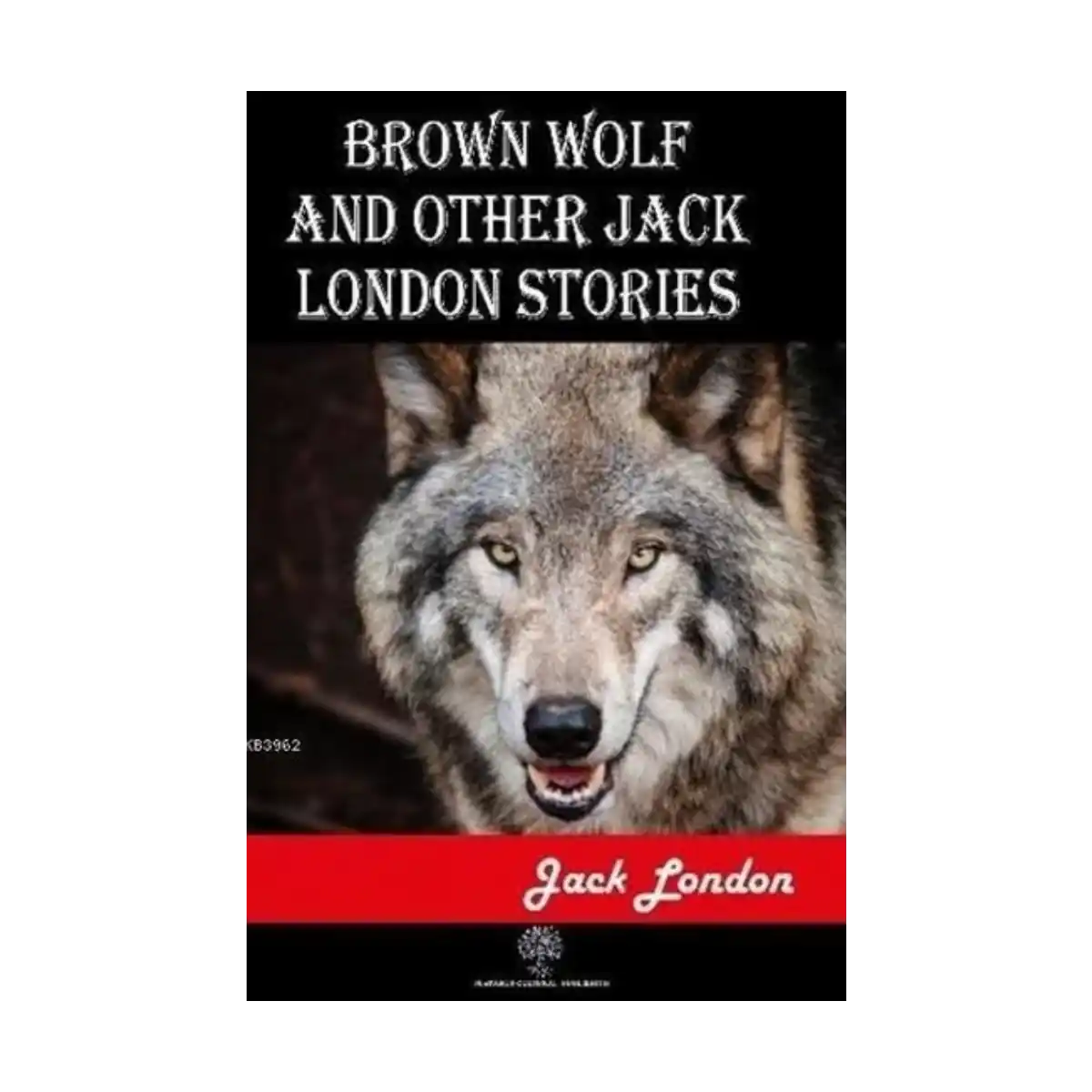 27c7d-brown-wolf-and-other-jack-london-stories-1-1.webp Brown Wolf and Other Jack London Stories - Görsel 1