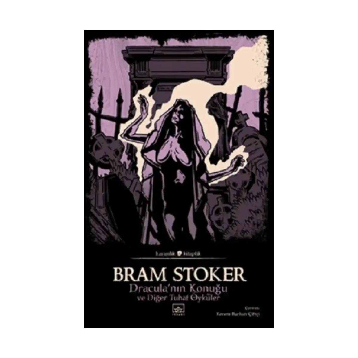 27da6-dracula-nin-konugu-ve-diger-tuhaf-oykuler-1-1.webp Dracula’nın Konuğu ve Diğer Tuhaf Öyküler - Görsel 1