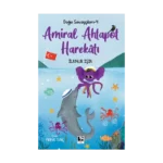 Doğa Savaşçıları-4 Amiral Ahtapot Harekatı