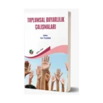 Toplumsal Duyarlılık Çalışmaları