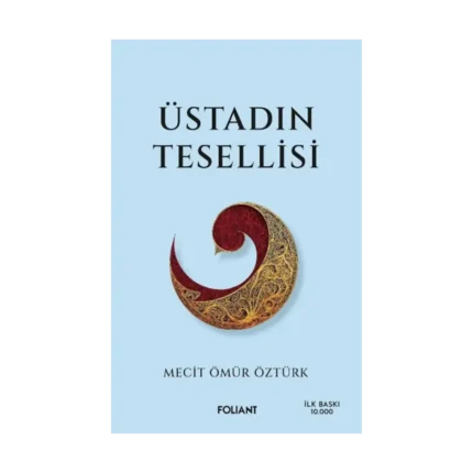 Üstadın Tesellisi