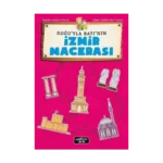 Doğu'yla Batı'nın İzmir Maceraları