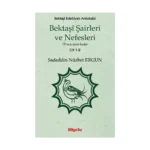 Bektaşi Şairleri ve Nefesleri