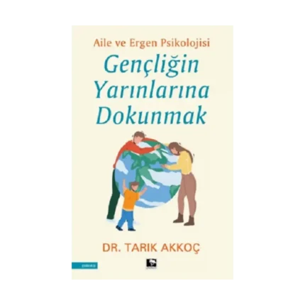 Gençliğin Yarınlarına Dokunmak