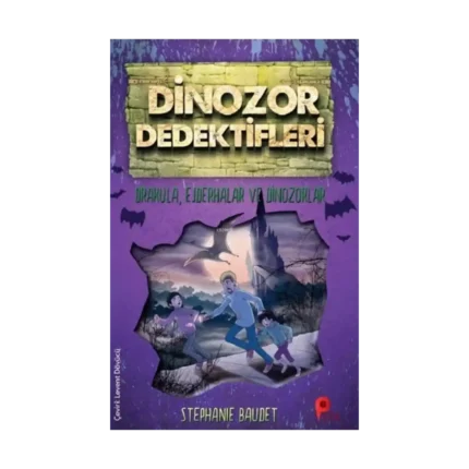 Dinozor Dedektifleri - Drakula, Ejderhalar ve Dinozorlar