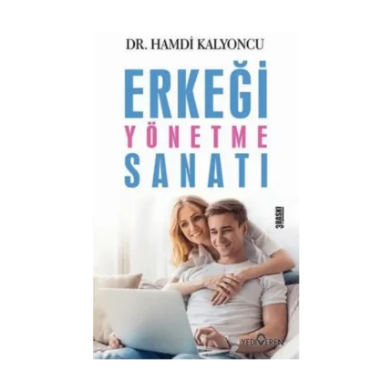 Erkeği Yönetme Sanatı