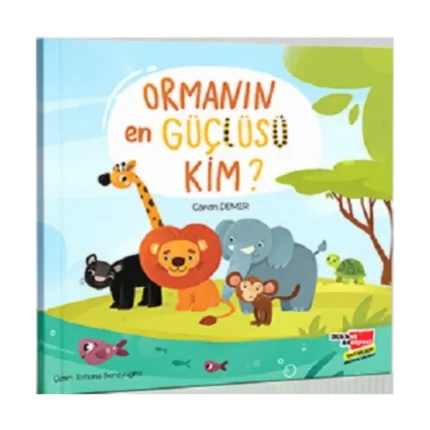 Ormanın En güçlüsü Kim?