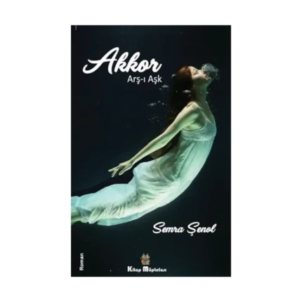 Akkor – Arş-ı Aşk