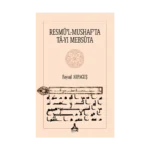 Resmü’l-Mushaf’ta Ta-yı Mebsuta