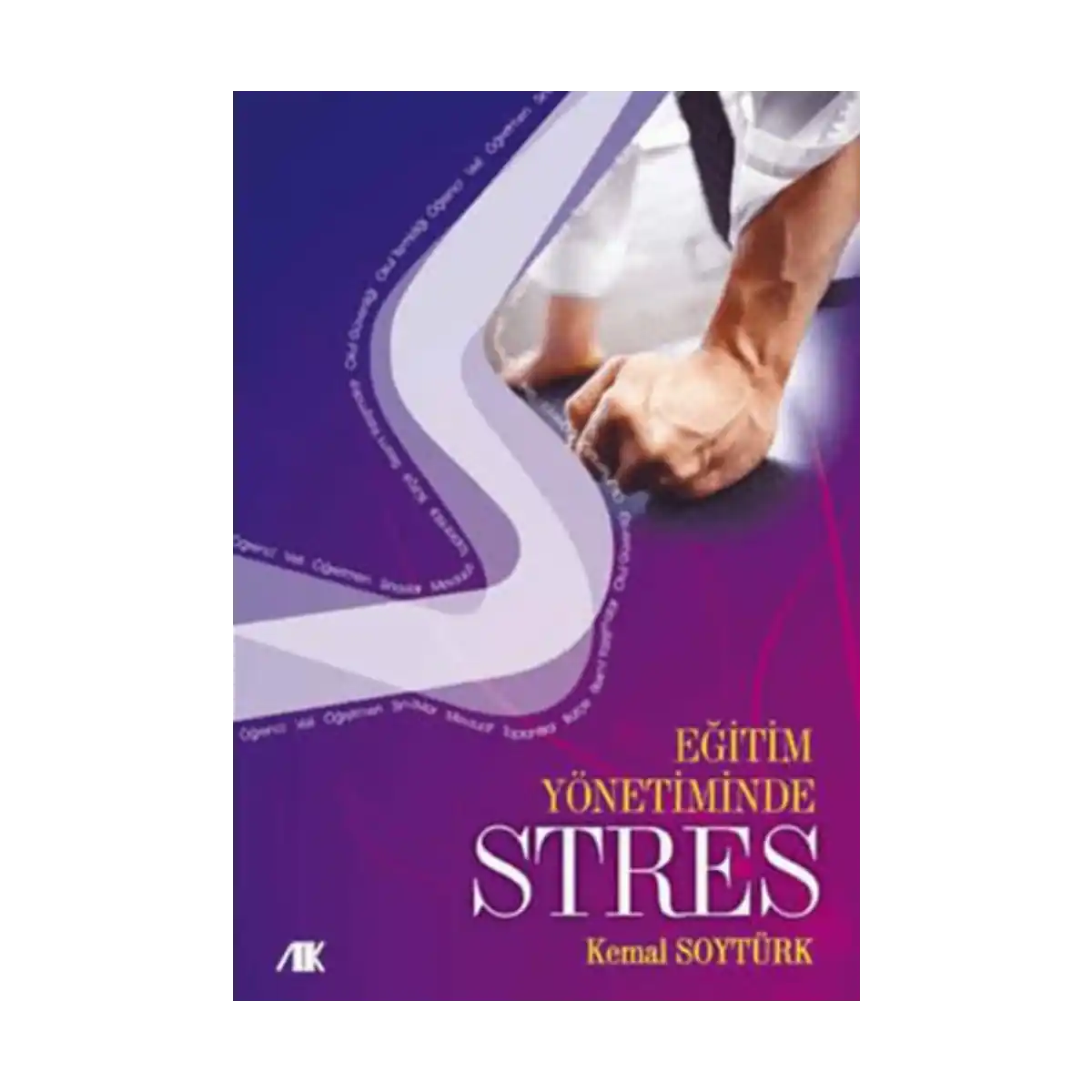2a6c3-egitim-yonetiminde-stres-1-1.webp Eğitim Yönetiminde Stres - Görsel 1