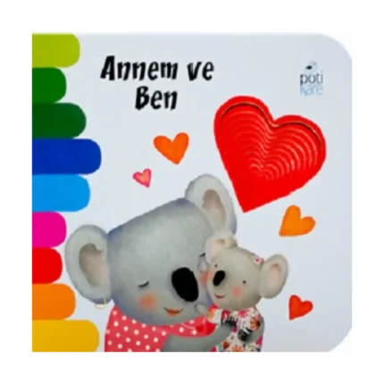 Annem ve Ben (Ciltli)