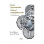 Roma İmparatorluk Dönemi Gümüş Sikkeleri - Özel Koleksiyon