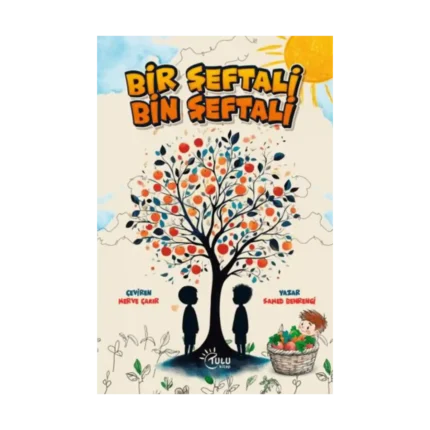 Bir Şeftali Bin Şeftali
