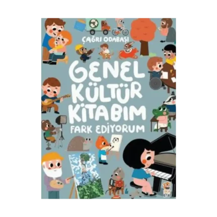 Genel Kültür Kitabım - Fark Ediyorum