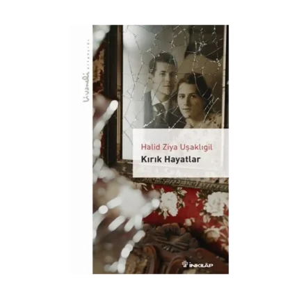 Kırık Hayatlar - Livaneli Kitaplığı