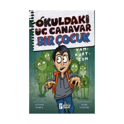 Okuldaki Üç Canavar Bir çocuk Vam - Kurt - Zom