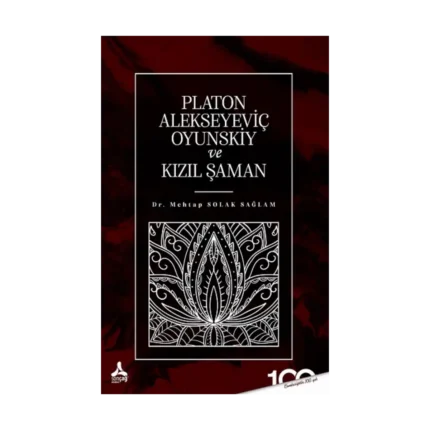 Platon Alekseyeviç Oyunskiy ve Kızıl Şaman