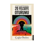 20 Felsefe Oturumu