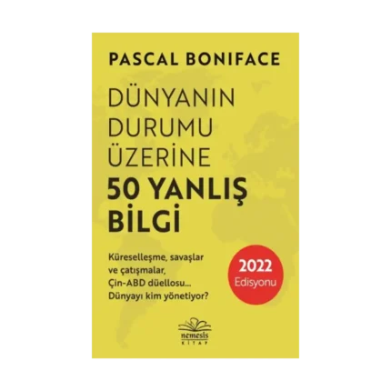 Dünyanın Durumu Üzerine 50 Yanlış Bilgi