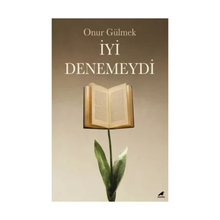 İyi Denemeydi