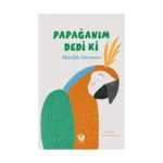 Papağanım Dedi Ki