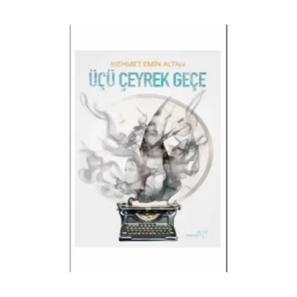 Üçü Çeyrek Geçe