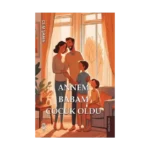 Annem Babam Çocuk Oldu