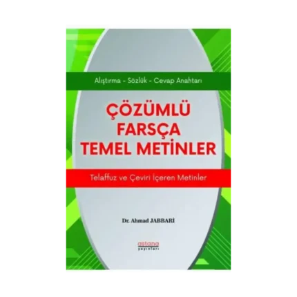 Çözümlü Farsça Temel Metinler