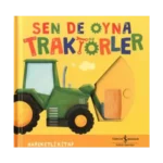 Sen De Oyna - Traktörler (Ciltli)