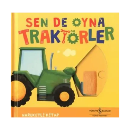 Sen De Oyna - Traktörler (Ciltli)