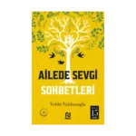 Ailede Sevgi Sohbetleri