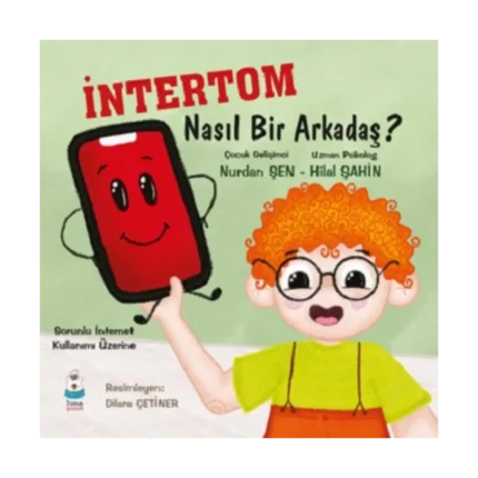 İntertom Nasıl Bir Arkadaş