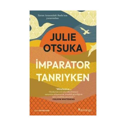 İmparator Tanrıyken