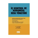 İç Kontrol ve Kurumsal Risk Yönetimi