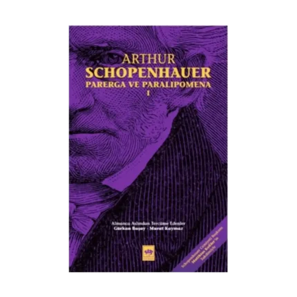 Parerga ve Paralipomena Cilt 1